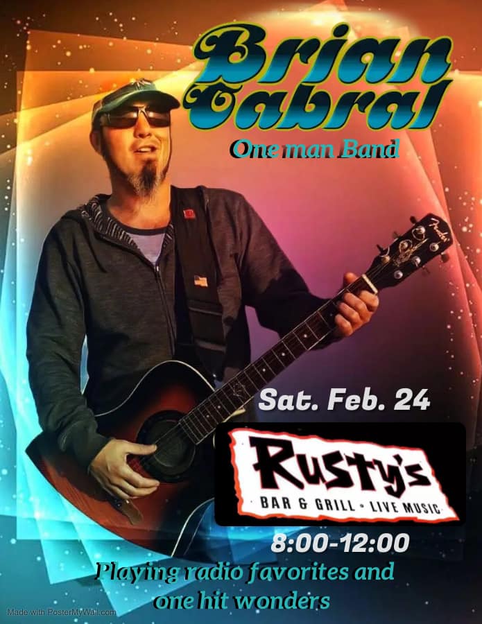 Brian Cabral at Rusty`s 